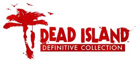 dead island definitive collection